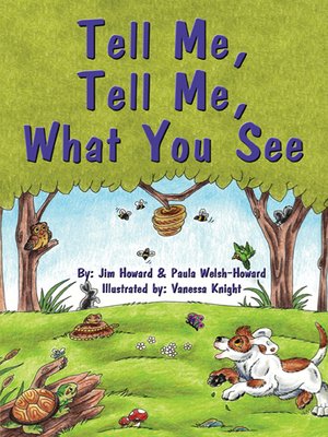 cover image of Tell Me, Tell Me, What You See